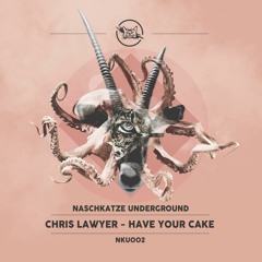 Have Your Cake (Original Mix)