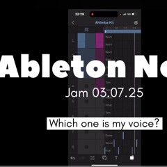 ableton note jam 03.07.25