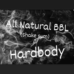 Rollupfamily Hardbody - All Natural BBL