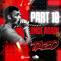 MC Tazo Part 10 Once Again - Im about to tell you something you already know!