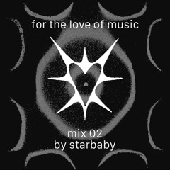 for the love of music * mix 02 * deep and deeper