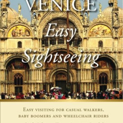 [Access] EPUB 🗂️ Venice, Easy Sightseeing: A Guide Book for Casual walkers, Seniors