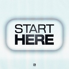 START HERE