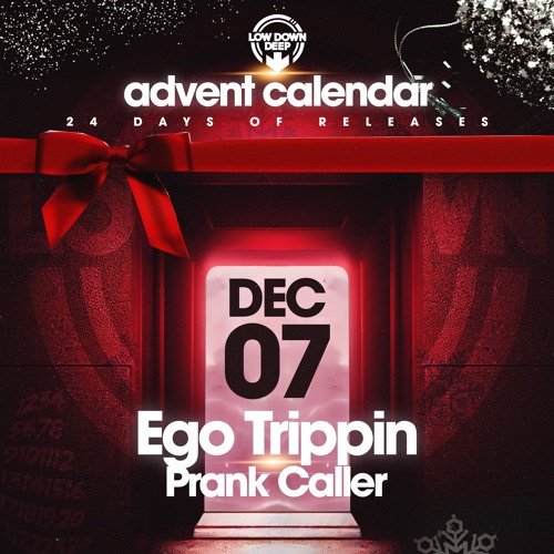 EGO TRIPPIN - PRANK CALLER