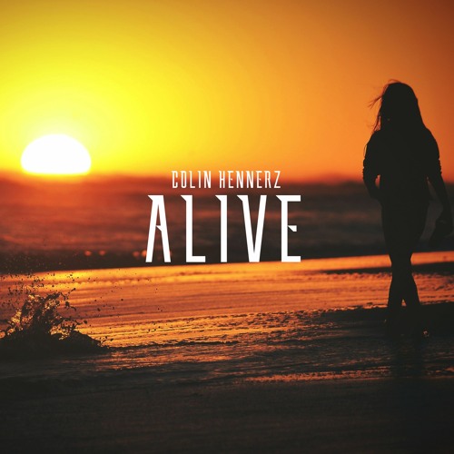 ALIVE (ORIGINAL MIX)