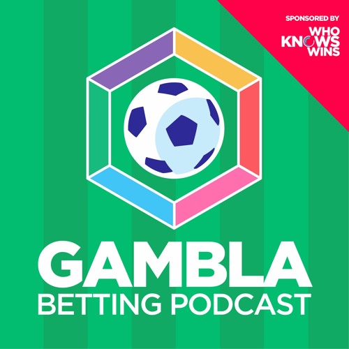 Gambla Podcast 70 - Bundesliga & Belarus Week 11 Tips