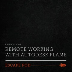 Remote Working With Autodesk Flame