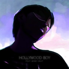 Hollywood Boy (feat. Bimbo Brat)