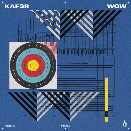 KAF3R - Wow - Truesoul - TRUE12191
