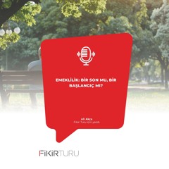 Emeklilik: Bir son mu, bir başlangıç mı?
