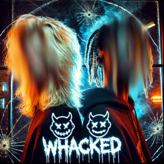 Whacked (feat. FETTINYL) prod. MagicMan
