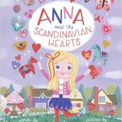 FREE KINDLE 🖊️ Anna and the Scandinavian Hearts by Wendy Jangaard Jensen,Katherine C