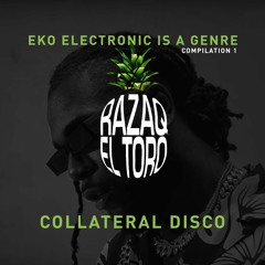 Razaq El Toro x Burna Boy - Collateral Disco