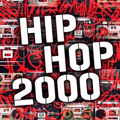 Hip Hop 2000 (20 Years Later)