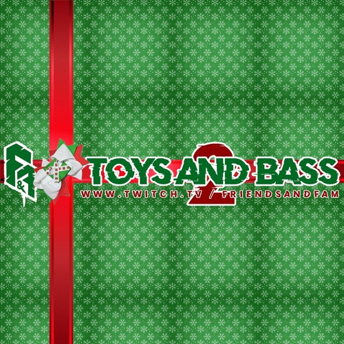 Toys and Bass 2 Set!