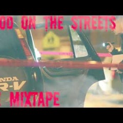 King ace - blood on the streetz
