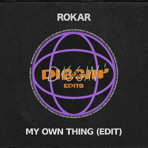 ROKAR - My Own Thing (Edit)