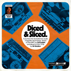 Gonorstein & Mr Rotation : Diced & Sliced