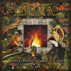 Janax Pacha & Cyma Feat Corina Lawrence - Pajaro Toh (Uji Remix)