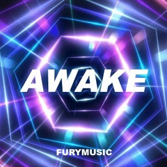 Fury Music - AWAKE