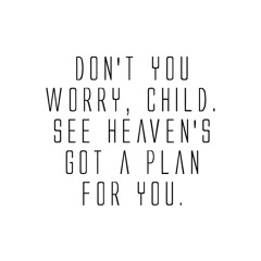 G.L.A - Dont U Worry Child
