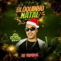 Bloquinho do Natal: Vai Desce / Já É Natal / Muito Ciumenta (Ao Vivo)