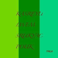 KASREYUC OH LWEM....TPALIK---ANN SIPWAK COMPOSER:JOSEPH RAYNOLD E.