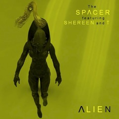 Alien (feat. Shereen & T)
