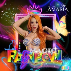 AMARIA - MAGIC RAINBOW