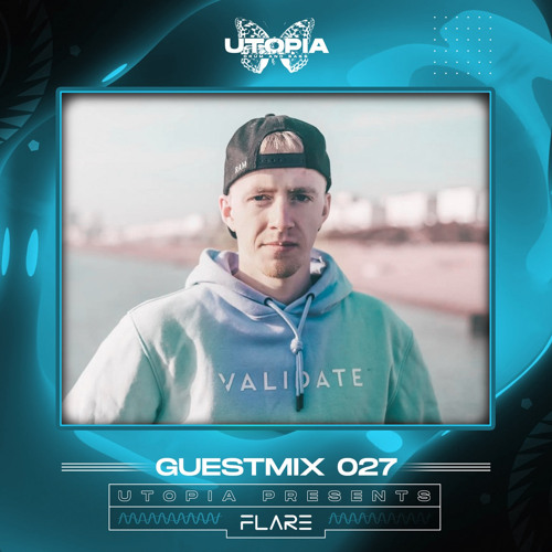Utopia DnB Presents : FLAR3 - Guest Mix 027