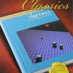 download EBOOK √ Foerster Algebra 1, Classics Edition by  Savvas Learning Co PDF EBOO
