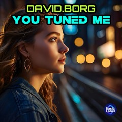 You Tuned Me