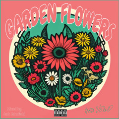 Garden Flowers (mixed by Josh Schofield)