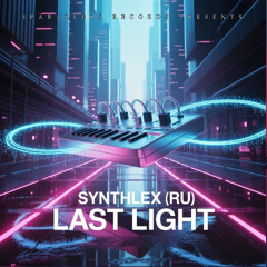 Synthlex (RU) - Last Light [Iparallels Records]