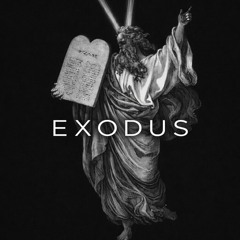 E X O D U S