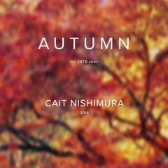 AUTUMN (SATB choir version) - Cait Nishimura x Toronto Youth Choir