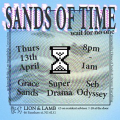 Sands Of Time, Lion & Lamb Thursday 16th Feb