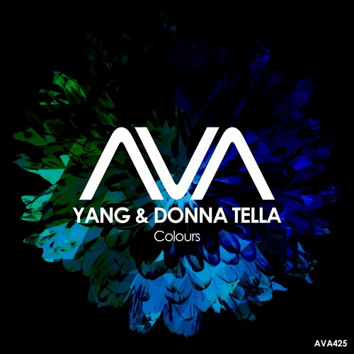 AVA425 - Yang & Donna Tella - Colours *Out Now*