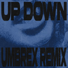 bradeazy feat. TyriqueOrDie - Up Down (UMBREX Remix)