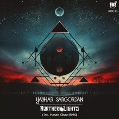 Yashar Sargodan - Northern Lights (Original Mix) [Reckoning Rec]