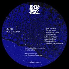 PREMIERE Ozeil - That's Alright (Symbiotical Records)
