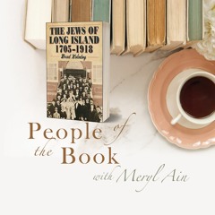 People of the Book, episode 12: Meryl interviews Brad Kolodny