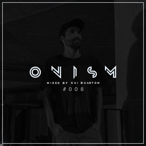 ONS Podcast008 The Journey - Mixed By Gui Buanton