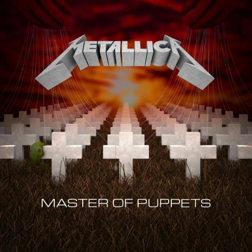 Stream Metallica -(Re)Master of Puppets Medley by Leigh | Listen online for  free on SoundCloud