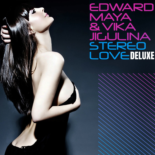 Stereo Love (Remastered Version) [feat. Vika Jigulina]