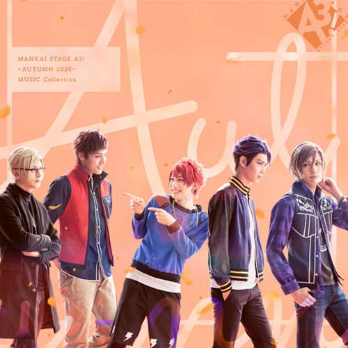 Stream A3! MANKAI STAGE AUTUMN 2019 - スパイラル
