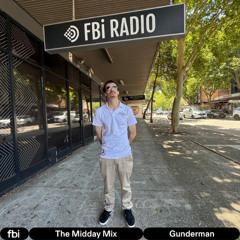 The Midday Mix - Gunderman
