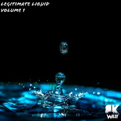 Legitimate Liquid - Vol. 1 /// 10-22-2013 FREE DOWNLOAD