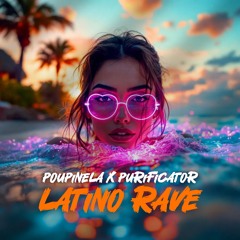 Poupinela - Latino Rave