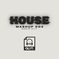 House Mashup 003